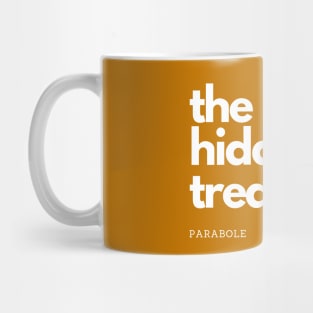 Parabole of the hidden treasure Mug